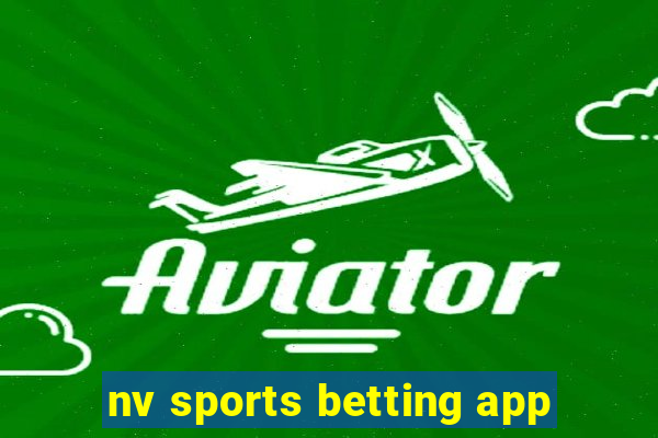 nv sports betting app